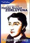 Halide Nusret Zorlutuna / Ümmü'l-Muharrirat