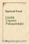 Günlük Yaşamın Psikopatolojisi
