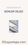 Günler Dilsiz