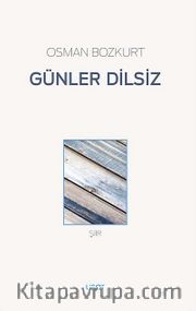 Günler Dilsiz