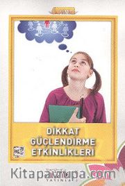 Dikkat Güçlendirme Etkinlikleri (6. Sınıf)