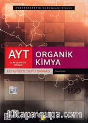 AYT Organik Kimya Konu Özetli Soru Bankası