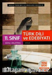 11. Sınıf Türk Dili ve Edebiyatı Konu Anlatımlı