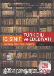 10. Sınıf Türk Dili ve Edebiyatı Konu Anlatımlı Soru Bankası