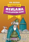 İz Bırakanlar / Mevlana Celaleddin Rumi