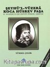 Şeyhü'l-Vüzera Koca Hüsrev Paşa & II.Mahmud Devrinin Perde Arkası