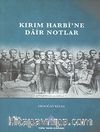 Kırım Harbi'ne Dair Notlar