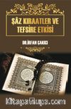 Şaz Kıraatler ve Tefsire Etkisi