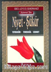 Niyet - Şükür <br /> Tefekkür - Tevekkül - Cennet