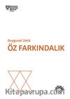 Duygusal Zeka Öz Farkındalık
