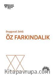 Duygusal Zeka Öz Farkındalık