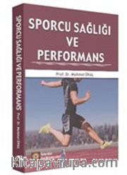 Sporcu Sağlığı ve Performans