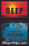 Deep Aynadaki Kelebek