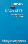 Kurşun Dağa Gitti