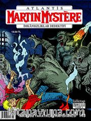 Martin Mystere İmkansızlıklar Dedektifi Sayı:143 İmkansız Yaratıklar Hapishanesi