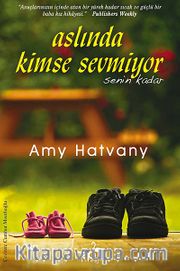 Aslında Kimse Sevmiyor Senin Kadar