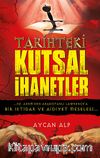 Tarihteki Kutsal İhanetler