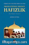 Örgün Eğitimle Birlikte Hafızlık