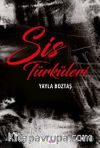 Sis Türküleri