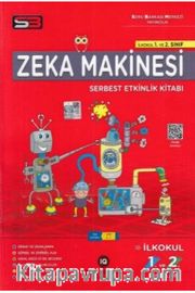 1. ve 2. Sınıf Zeka Makinesi Serbest Etkinlik Kitabı 