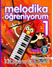 Melodika Öğreniyorum -1 (Renkli) (Cd İlaveli)