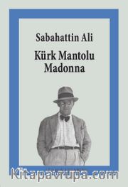 Kürk Mantolu Madonna