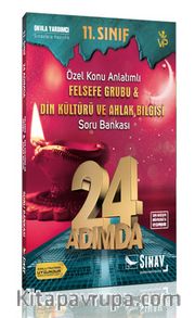 11. Sınıf Felsefe Grubu Din Kültürü ve Ahlak Bilgisi 24 Adımda Özel Konu Anlatımlı Soru Bankası