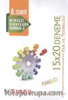 8.Sınıf Fen ve Teknoloji Merkezi Sınavlara Hazırlık -2 15x20 Deneme