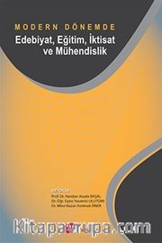 Modern Dönemde Edebiyat, Eğitim, İktisat ve Mühendislik