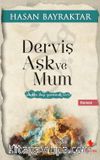 Derviş Aşk ve Mum