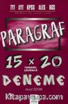 Paragraf 15 x 20 Tamamı Çözümlü Deneme