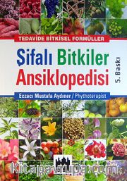 Şifalı Bitkiler Ansiklopedisi (Karton Kapak) <br /> Tedavide Bitkisel Formüller
