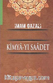 Kimya-yı Saadet (Ciltli)