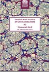 İstanbul Kadı Sicilleri Eyüb Mahkemesi 82 Numaralı Sicil (H.1081/M.1670-1671)