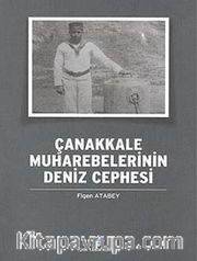 Çanakkale Muharebelerinin Deniz Cephesi