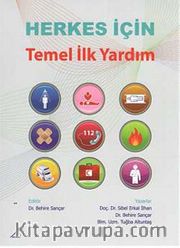 Herkes İçin Temel İlk Yardım