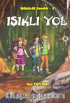 Işıklı Yol / Mühürlü Sandık -2
