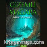 Gizemli Mağara