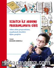 Scratch ile Arduino Programlamaya Giriş
