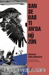 San Sebastian'da Hüzün