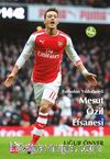 Mesut Özil Efsanesi  / Futbolun Yıldızları-5