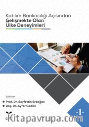Katılım Bankacılığı Açısından Gelişmekte Olan Ülke Deneyimleri