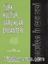 Türk Kültür Varlıkları Envanteri 45 / Manisa İlçeleri