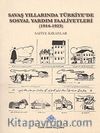 Savaş Yıllarında Türkiye'de Sosyal Yardım Faaliyetleri (1914-1923)