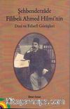 Şehbenderzade Filibeli Ahmed Hilmi'nin Dini ve Felsefi Görüşleri