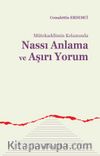 Nassı Anlama ve Aşırı Yorum