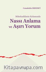 Nassı Anlama ve Aşırı Yorum