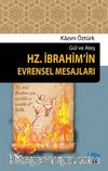 Hz.İbrahim'in Evrensel Mesajları & Gül ve Ateş