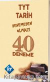 TYT Tarih Denemeden Olmaz 40 Deneme