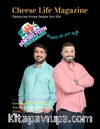 Cheese Life Dergisi Sayı:10 Ocak-Şubat-Mart 2019